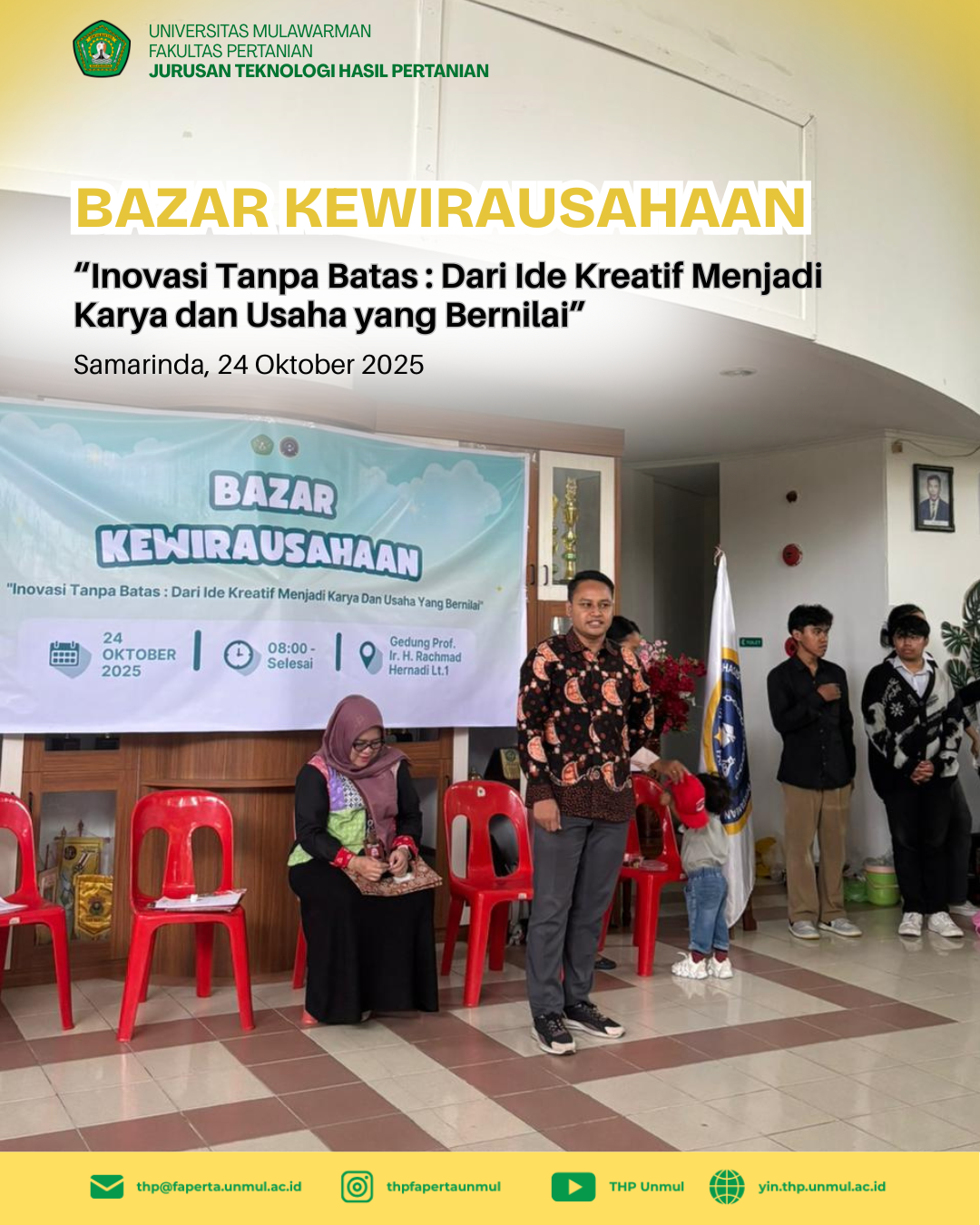 Bazar Kewirausahaan dan Project Based 2025 Hadirkan Inovasi Mahasiswa Teknologi Hasil Pertanian