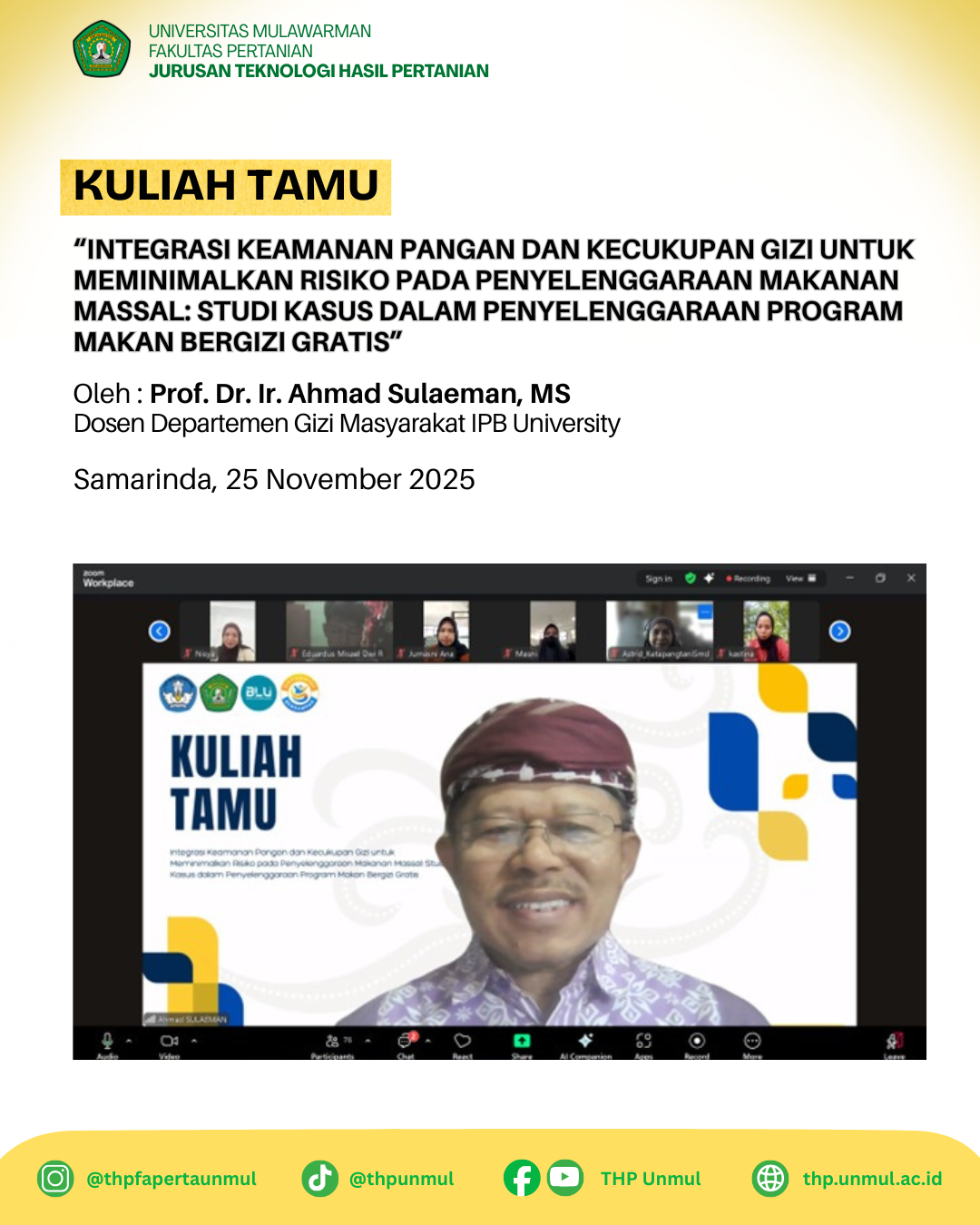 Kuliah Tamu THP Faperta Unmul Bahas Integrasi Keamanan Pangan dan Gizi