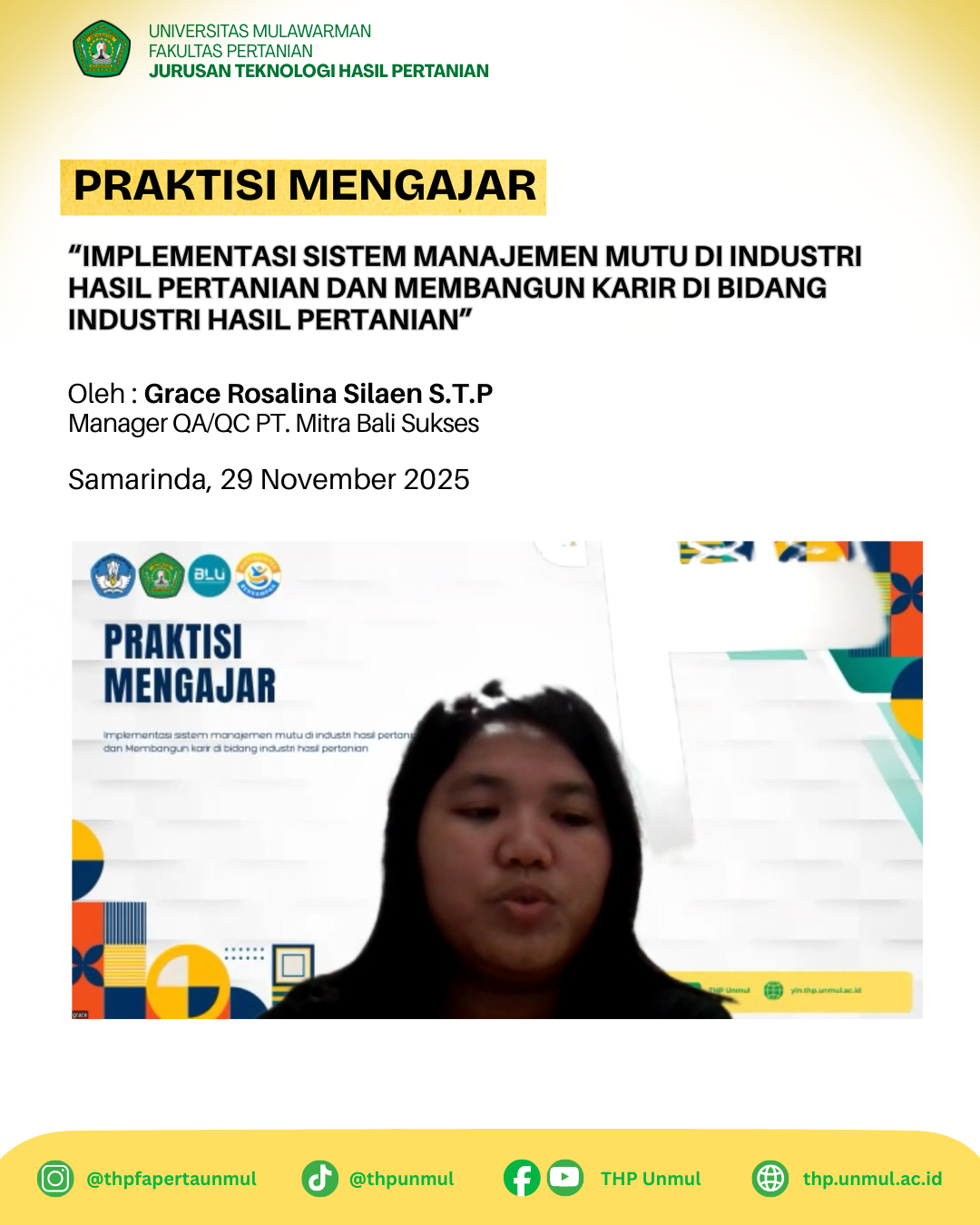Praktisi Mengajar : Sistem Manajemen Mutu dan Karir di Bidang Teknologi Hasil Pertanian