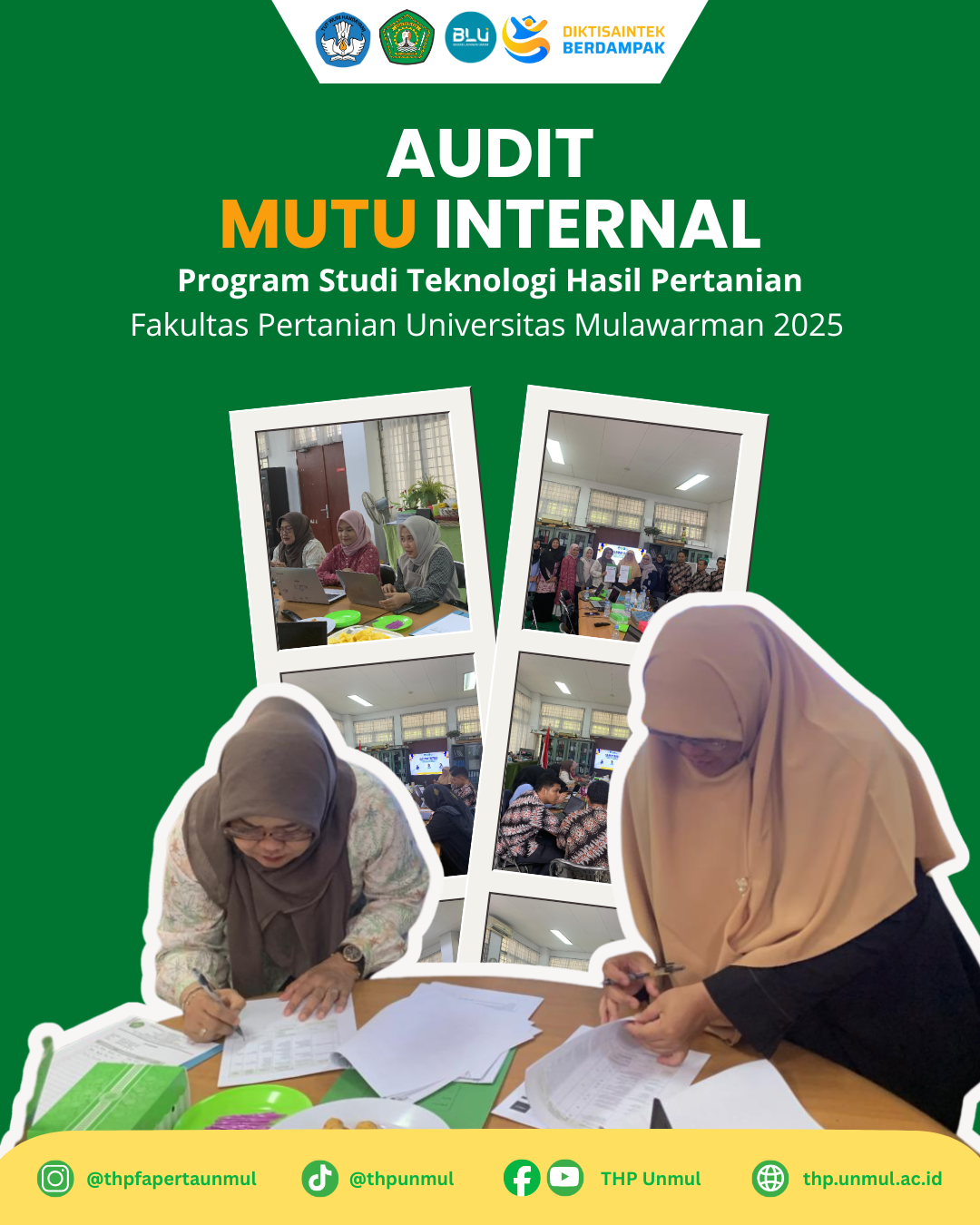 Audit Mutu Internal Program Studi Teknologi Hasil Pertanian Tahun 2025